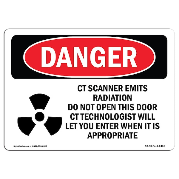 OSHA Sign, CT Scanner Emits Radiation Do, 5in X 3.5in Decal, 10PK, 5" W, 3.5" H, Landscape, PK10